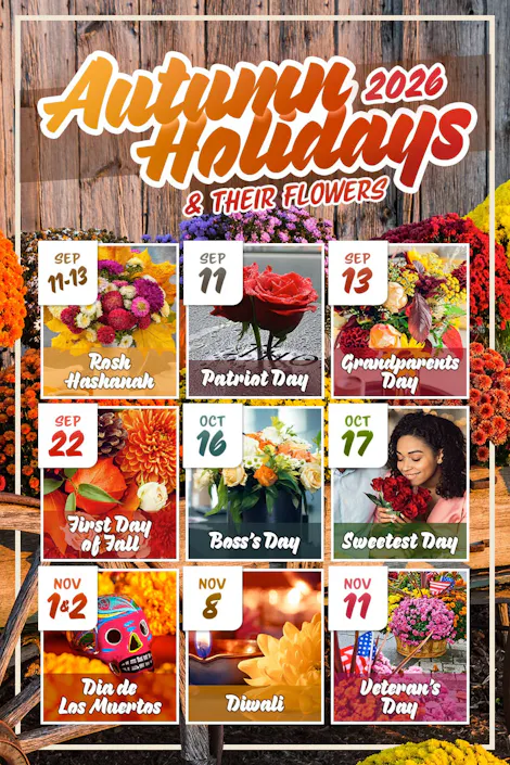 Autumn Holidays 2026 calendar features dates and flowers: Rosh Hashanah (Sep 11-13), Patriot Day (Sep 11), Grandparents Day (Sep 13), First Day of Fall (Sep 22), Boss's Day (Oct 16), Sweetest Day (Oct 17), Dia de Los Muertos (Nov 1-2), Diwali (Nov 8), Veteran's Day (Nov 11). Vibrant flowers complement each holiday.